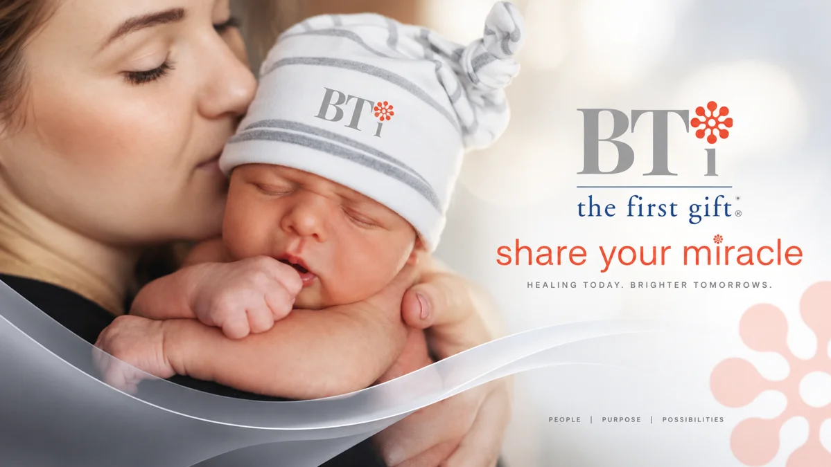 BTI brand artwork showing a mother holding her newborn alongside the BTI logo and campaign messaging